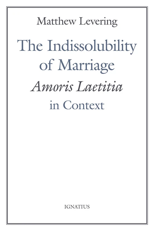 Cover of The Indissolubility of Marriage