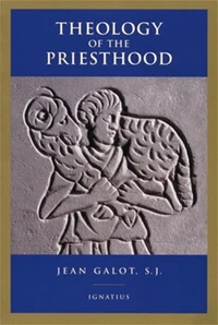 Cover of Theology of the Priesthood, 2nd Edition