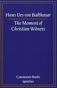 Cover of The Moment of Christian Witness