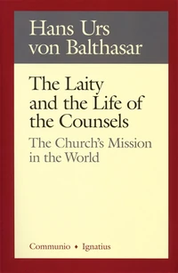Cover of The Laity in the Life of the Counsels
