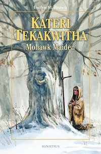 Cover of Kateri Tekakwitha