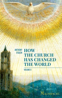 Cover of How the Church has Changed the World, Volume 2