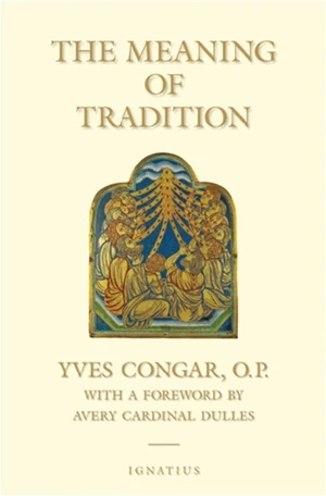 Cover of The Meaning of Tradition