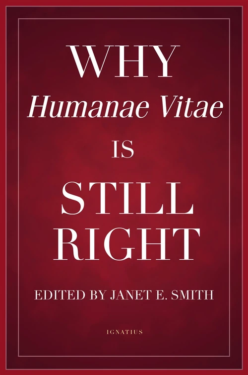 Cover of Why Humanae Vitae Is Still Right