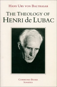 Cover of The Theology of Henri De Lubac