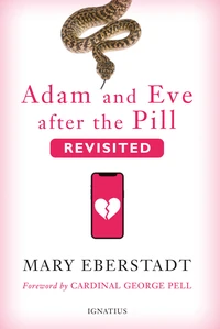 Cover of Adam and Eve After the Pill, Revisited