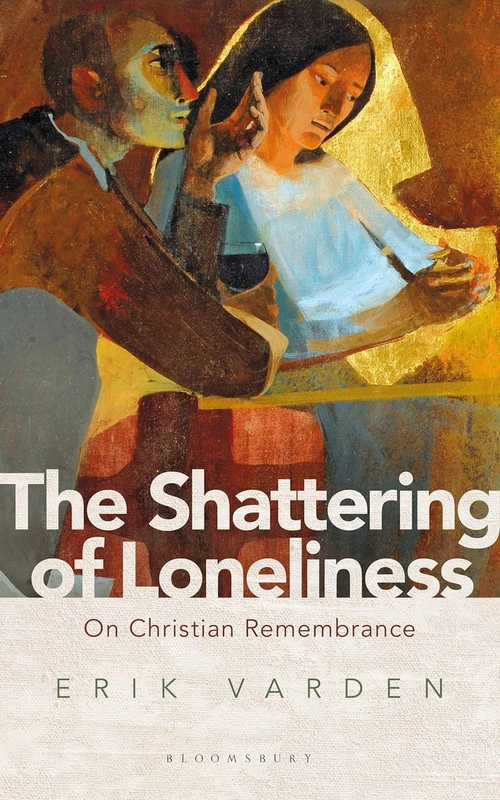 Cover of The Shattering of Loneliness