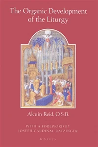 Cover of The Organic Development of the Liturgy