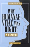 Cover of Why Humanae Vitae Was Right