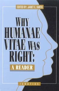Cover of Why Humanae Vitae Was Right
