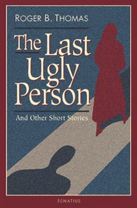 Cover of The Last Ugly Person