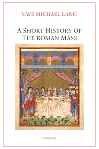Cover of A Short History of the Roman Mass