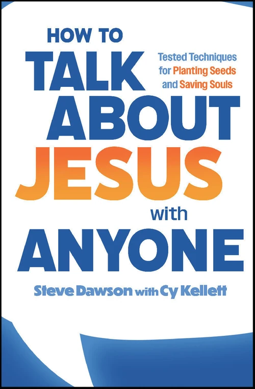 Cover of How to Talk About Jesus With Anyone