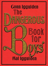 Cover of The Dangerous Book for Boys