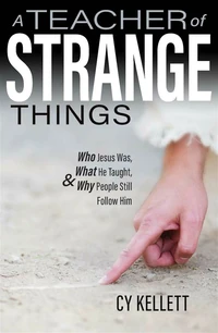 Cover of A Teacher of Strange Things