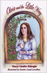 Cover of Olivia and the Little Way