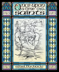 Cover of Once Upon a Time Saints