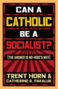 Cover of Can a Catholic be a Socialist?