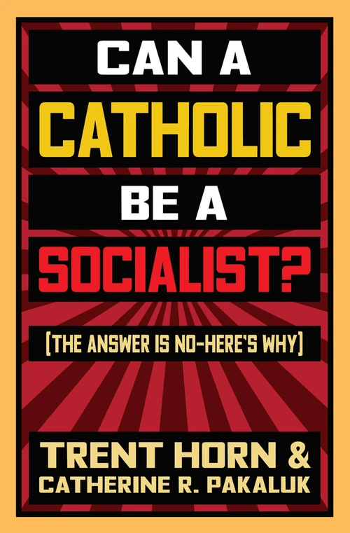 Cover of Can a Catholic be a Socialist?