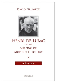 Cover of Henri de Lubac and the Shaping of Modern Theology