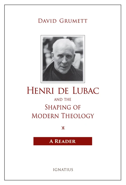 Cover of Henri de Lubac and the Shaping of Modern Theology