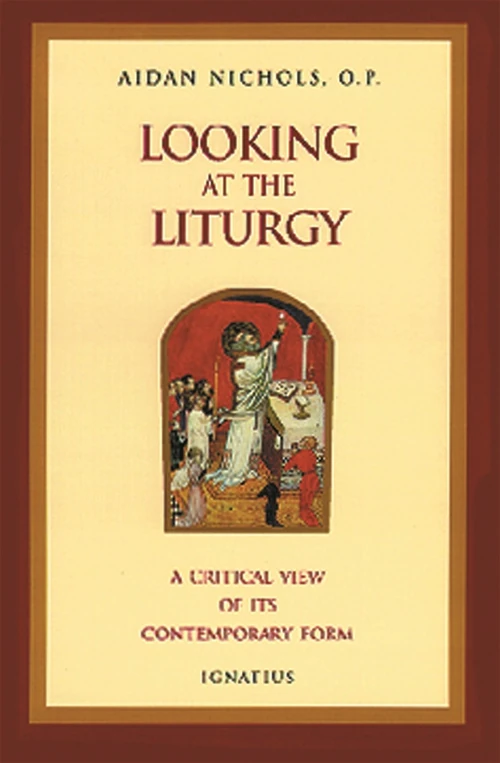 Cover of Looking At the Liturgy