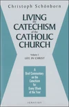 Cover of Living the Catechism of the Catholic Church, Vol. 3