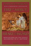 Cover of Fire of Mercy, Heart of the Word, Vol. 1