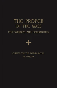 Cover of The Proper of the Mass for Sundays and Solemnities