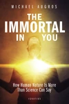 Cover of The Immortal in You