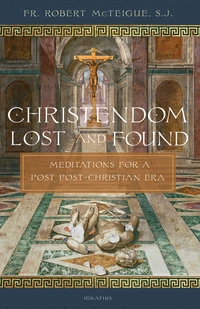 Cover of Christendom Lost and Found