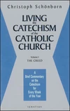 Cover of Living the Catechism of the Catholic Church, Vol. 1