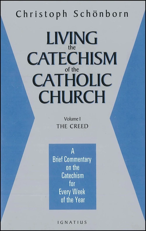 Cover of Living the Catechism of the Catholic Church, Vol. 1
