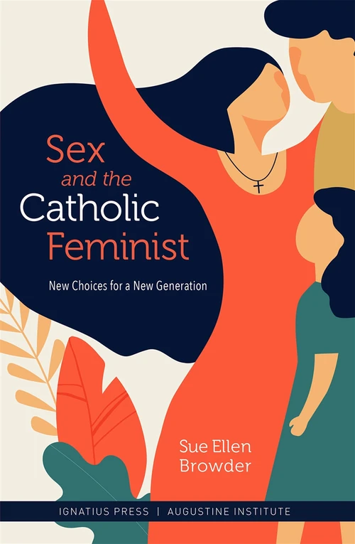 Cover of Sex and the Catholic Feminist