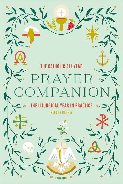 Cover of The Catholic All Year Prayer Companion