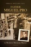 Cover of Father Miguel Pro