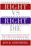 Cover of The Right vs. the Right to Die